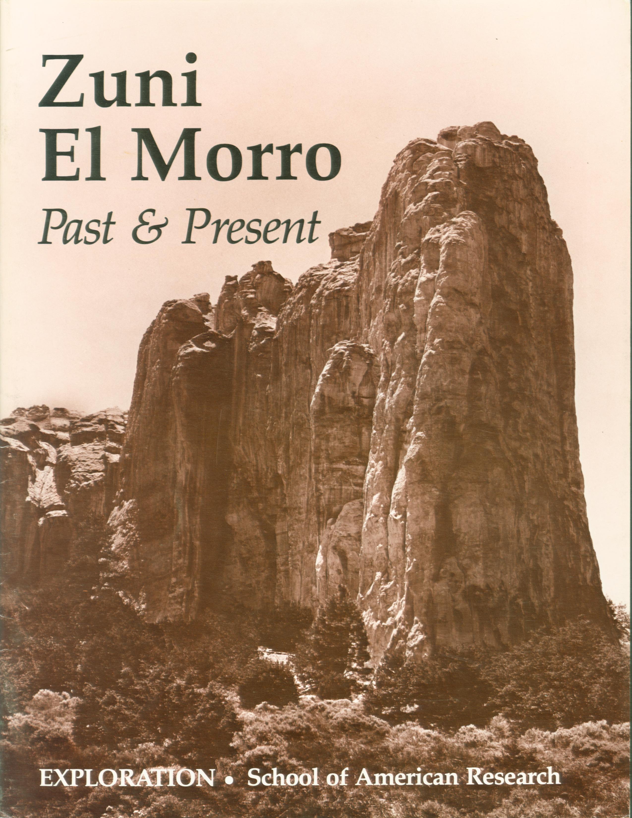 ZUNI & EL MORRO: past and present.