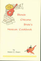 BLONDE CHICANA BRIDE'S MEXICAN COOKBOOK.