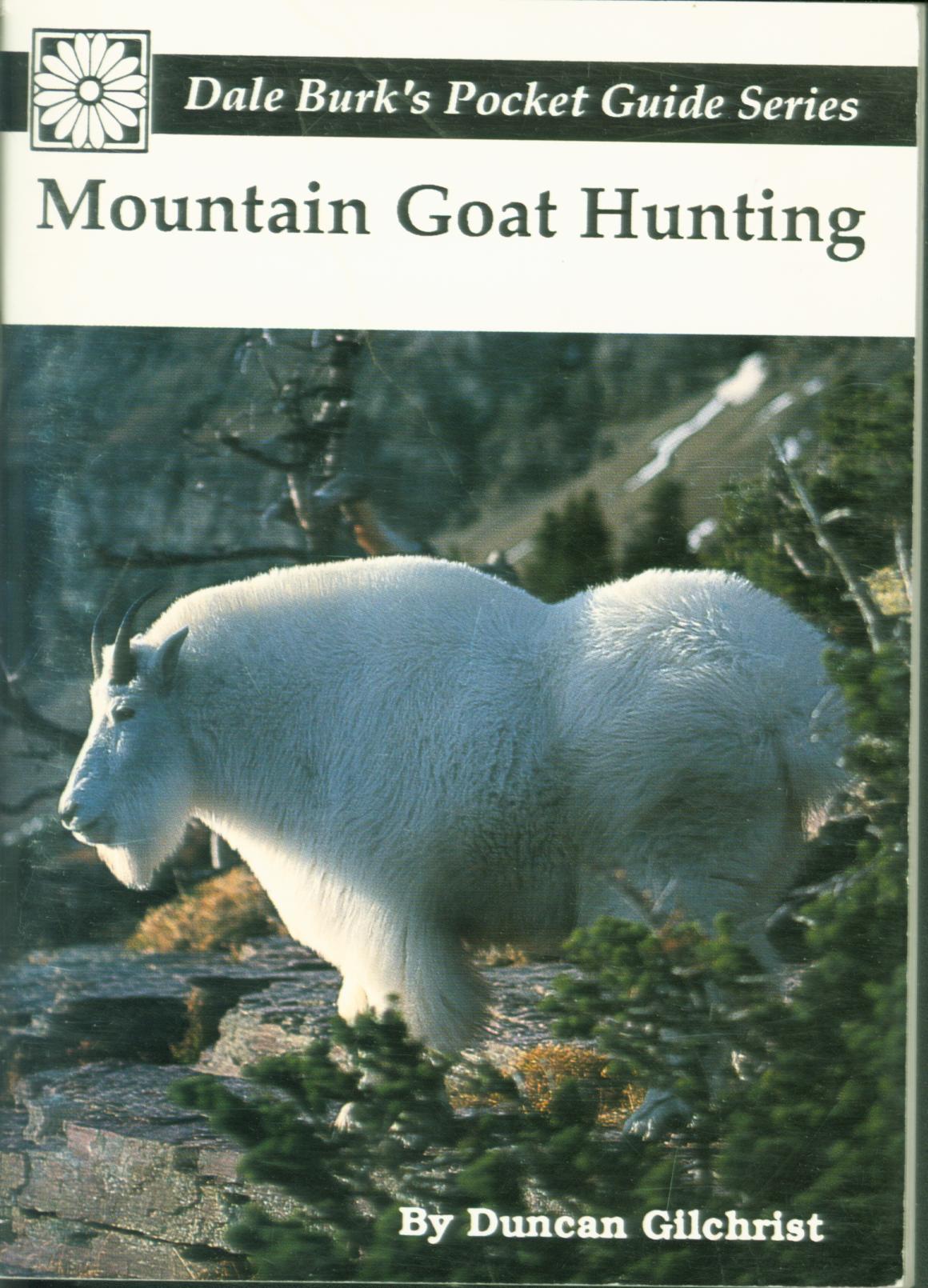 MOUNTAIN GOAT HUNTING. 