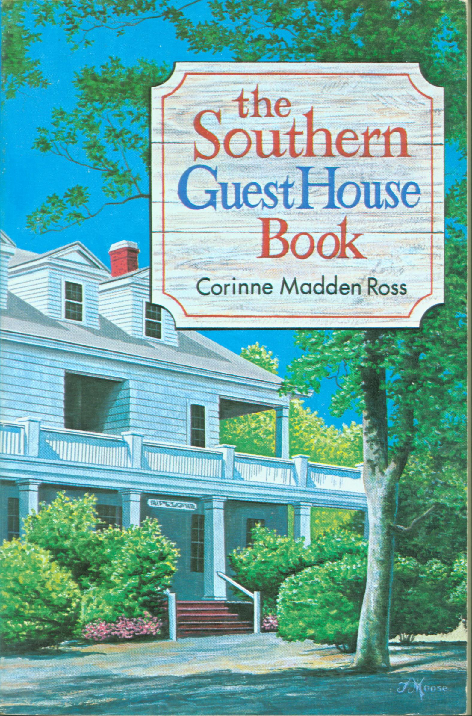 THE SOUTHERN GUEST HOUSE BOOK.