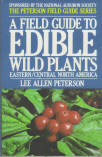 A FIELD GUIDE TO EDIBLE WILD PLANTS OF EASTERN/NORTH CENTRAL NORTH AMERICA.