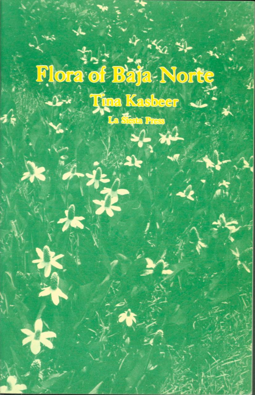 FLORA OF BAJA NORTE.