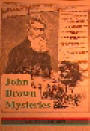 JOHN BROWN MYSTERIES.