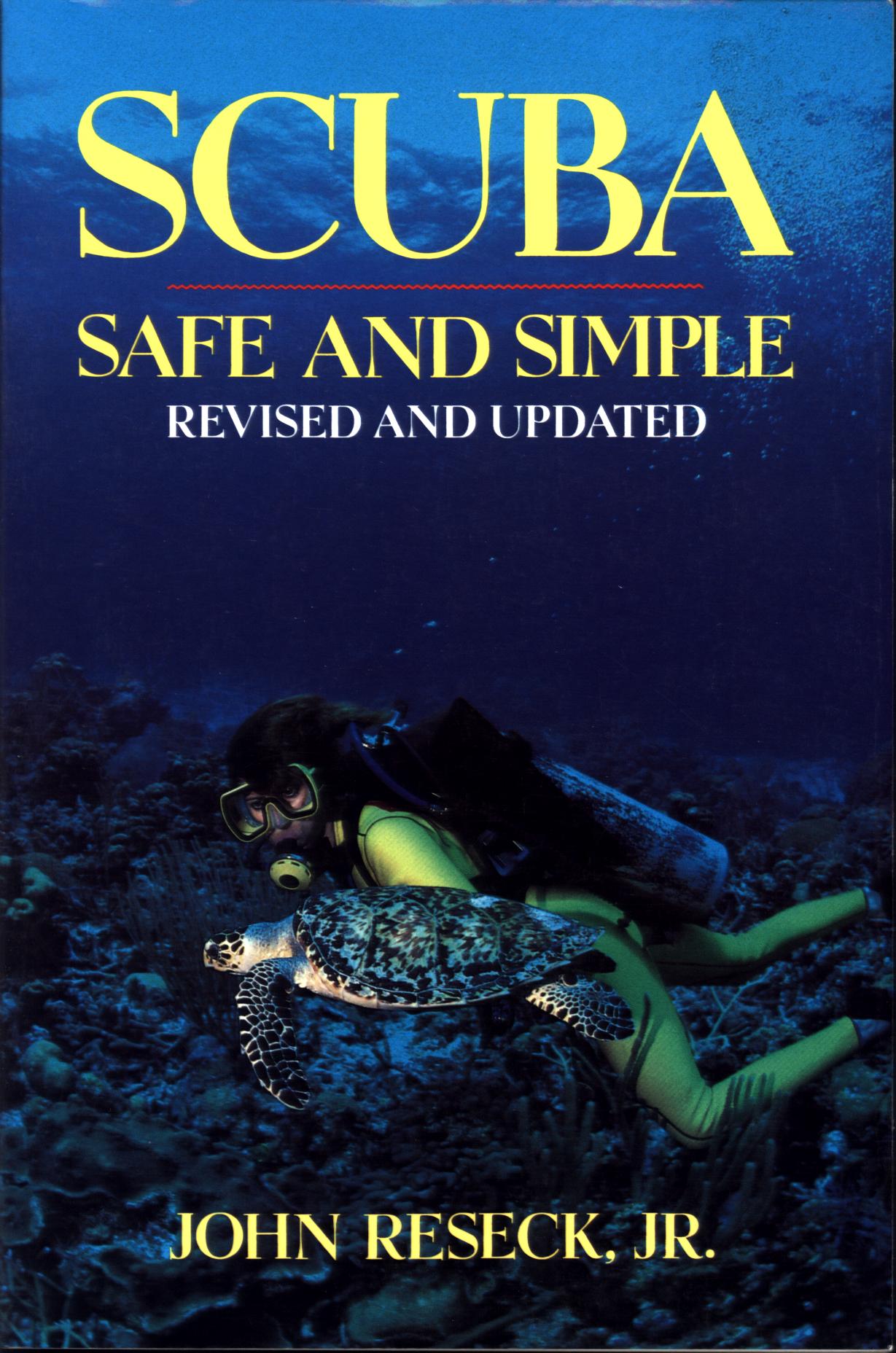 SCUBA SAFE AND SIMPLE.