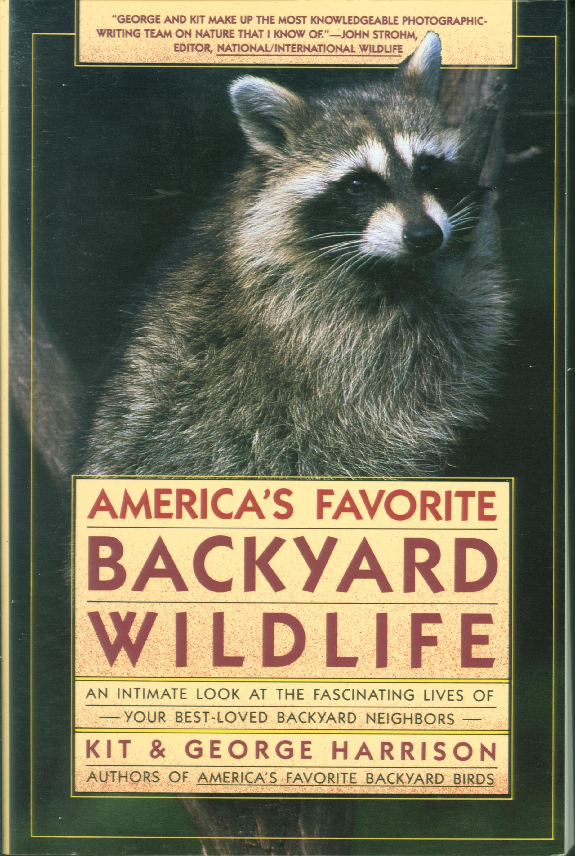 AMERICA'S FAVORITE BACKYARD WILDLIFE.