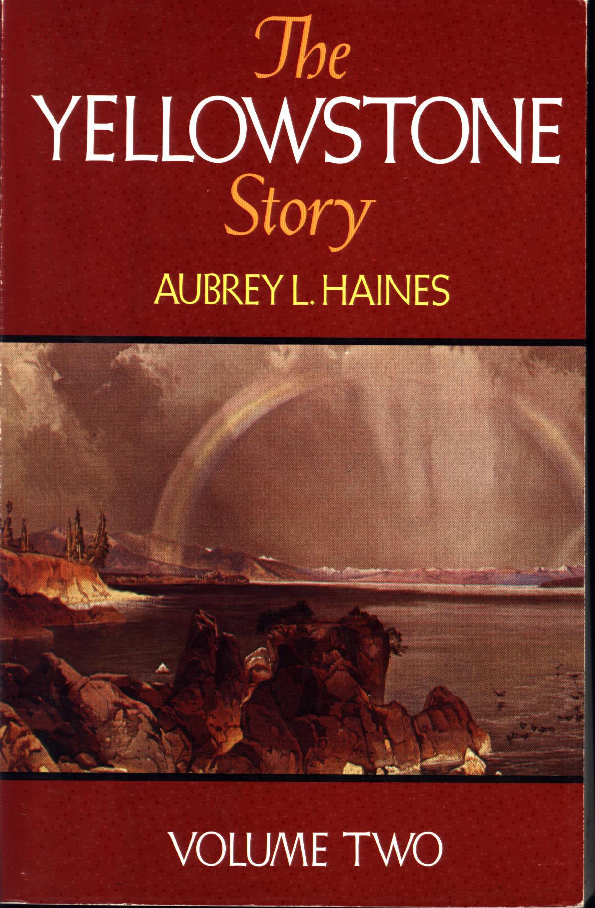 THE YELLOWSTONE STORY, Volume II. 