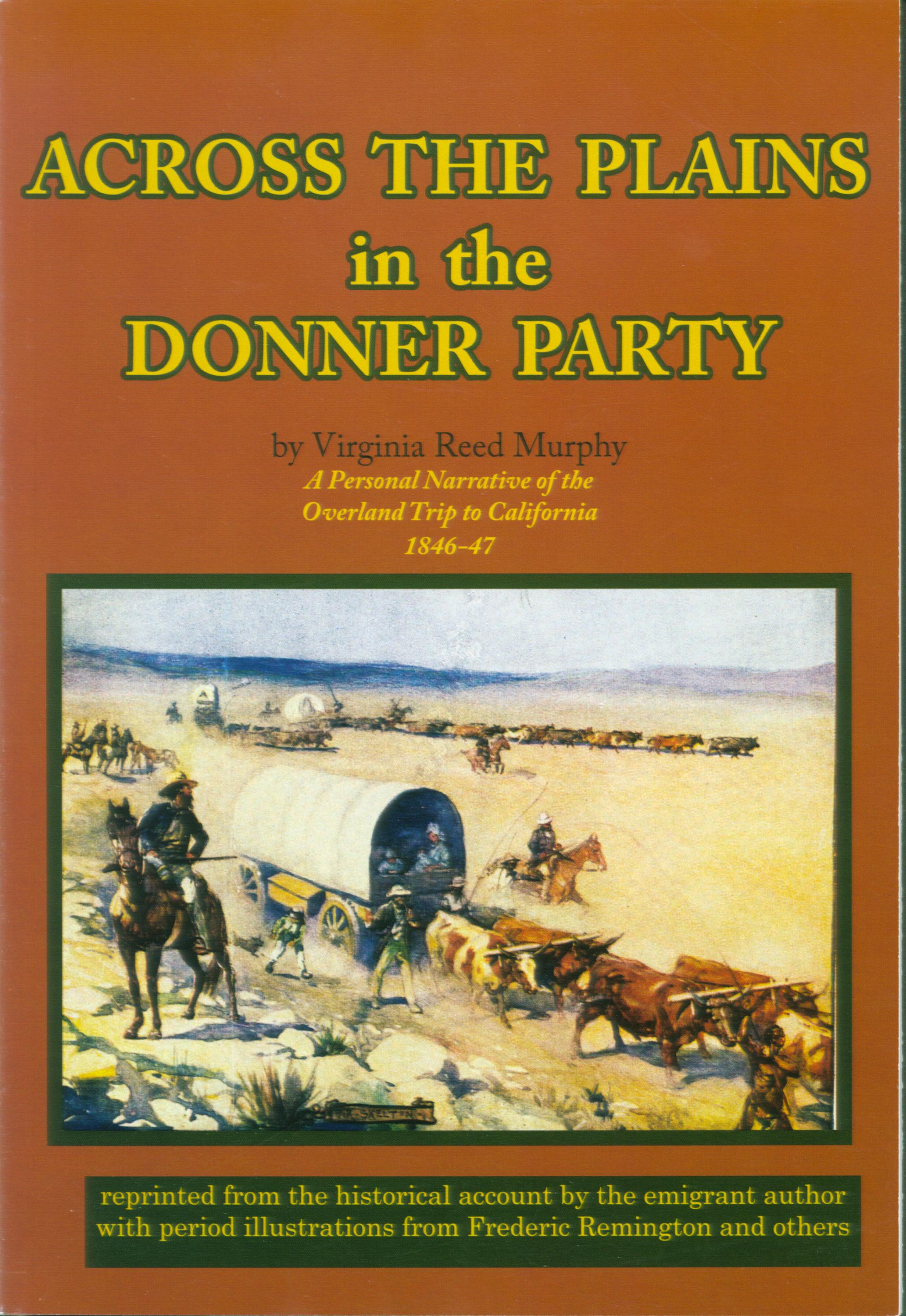 ACROSS THE PLAINS IN THE DONNER PARTY