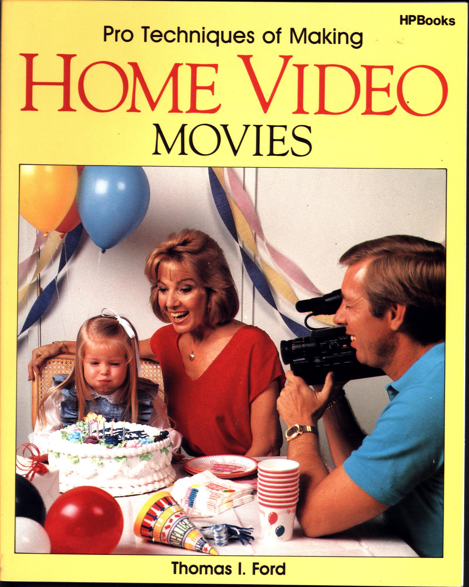 PRO TECHNIQUES OF MAKING HOME VIDEO MOVIES. 